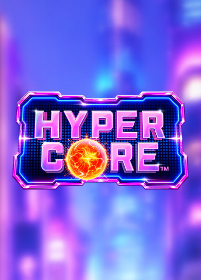 HyperCore slots