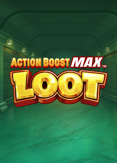 Action Boost Max Loot slots